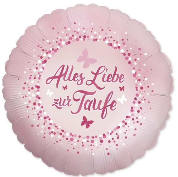 Folienballon - Alles Liebe zur Taufe, rosa - ø 46cm